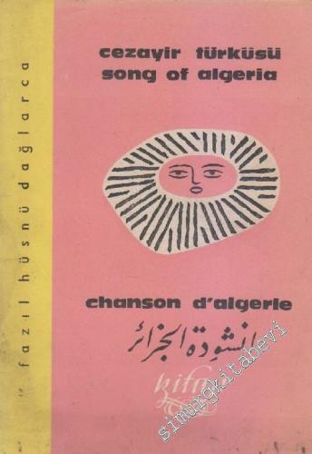 Cezayir Türküsü / Song of Algeria / Chanson d'Algerie