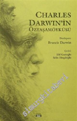 Charles Darwin'in Özyaşamöyküsü