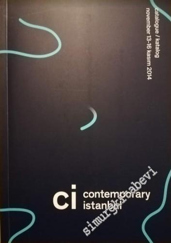 Cİ - Contemporary İstanbul 9, 2014 [Fuar Katalog]