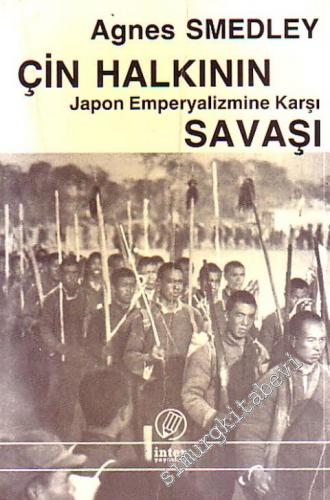 Çin Halkının Japon Emperyalizmine Karşı Savaşı