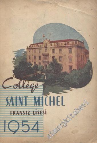 College Saint Michel Fransız Lisesi - 1954