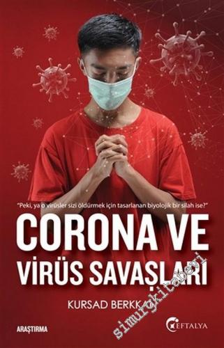 Corona ve Virüs Savaşları
