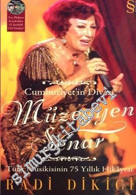 Cumhuriyet'in Divası Müzeyyen Senar: Türk Musikisinin 75 Yıllık Hikâye
