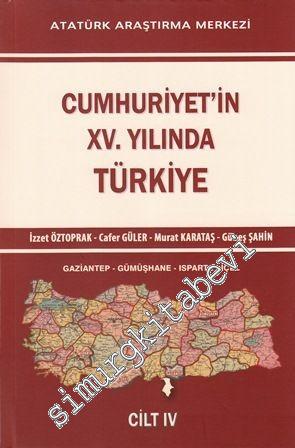Cumhuriyet'in XV. Yılında Türkiye Cilt 4
