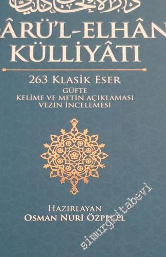 Darü'l-Elhan Külliyatı : 263 Klasik Eser Güfte Kelime ve Metin Açıklam