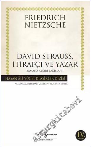 David Strauss, İtirafçı ve Yazar Zamana Aykırı Bakışlar 1 - 2023