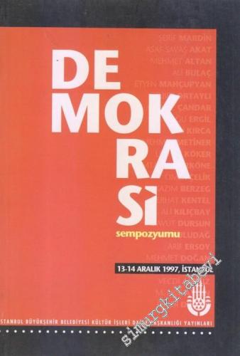 Demokrasi Sempozyumu 13 -14 Aralık 1997 İstanbul
