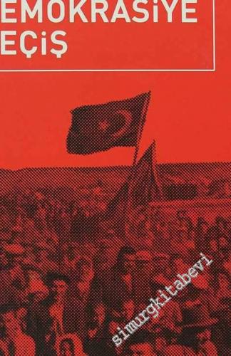 Demokrasiye Geçiş: Türkiye Cumhuriyeti Tarihi 4 - 1946-1950