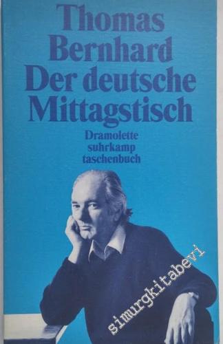 Der Deutsche Mittagstisch: Dramolette. Suhrkamp-Taschenbuch