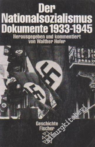 Der Nationalsozialismus Dokumente 1933 - 1945