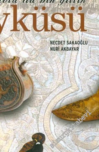 Derinin Anadolu'da Bin Yıllık Öyküsü