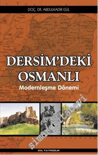 Dersim'deki Osmanlı: Modernleşme Dönemi