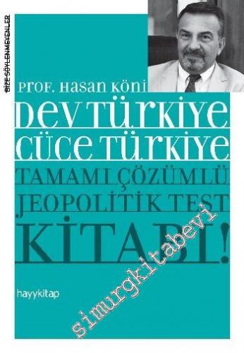Dev Türkiye Cüce Türkiye: Tamamı Çözümlü Jeopolitik Test Kitabı