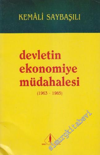 Devletin Ekonomiye Müdahalesi (1963 - 1985): Türkiye'de Planlı Ekonomi
