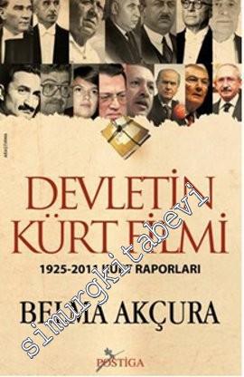 Devletin Kürt Filmi: 1925 - 2011 Kürt Raporları