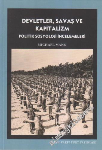 Devletler, Savaş ve Kapitalizm: Politik Sosyoloji İncelemeleri