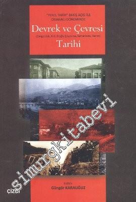 Devrek ve Çevresi Tarihi: Zonguldak, Karadeniz Ereğli, Çaycuma, Safran