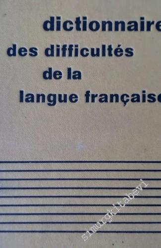 Dictionnaire de Difficultés de la Langue Française