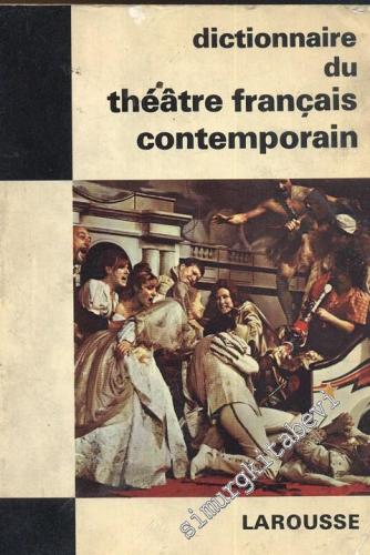Dictionnaire Du Theatre Français Contemporain