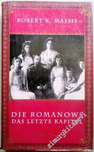 Die Romanows: Das Letzte Kapitel