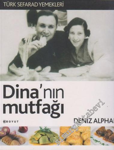 Dina'nın Mutfağı: Türk Sefarad Yemekleri