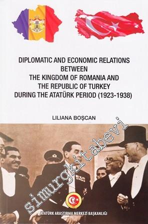 Diplomatic and Economic Relations Between Kingdom of Romania and Repub