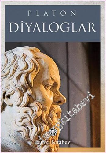 Diyaloglar: Sokrates'in Savunması, Gorgias, Menon, Kratylos, İon, Krit