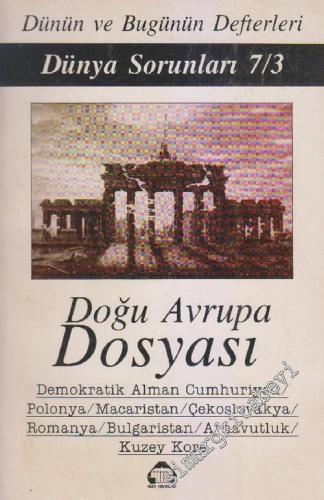 Doğu Avrupa Dosyası: Demokratik Alman Cumhuriyeti / Polonya / Macarist