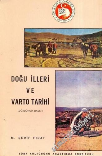 Doğu İlleri ve Varto Tarihi : Etimoloji - Din - Etnoğrafya - Dil ve Er