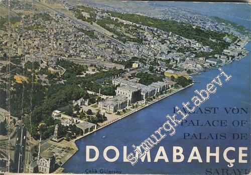 Dolmabahçe Sarayı = Palast von Dolmabahçe = Palace of Dolmabahçe = Pal
