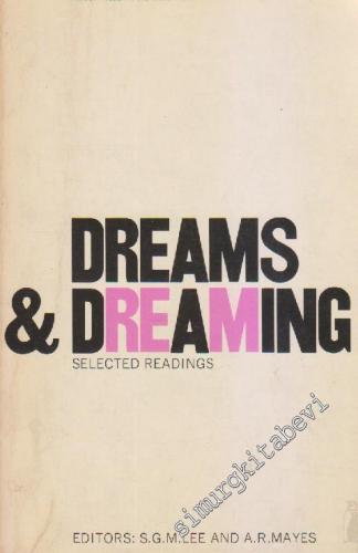 Dreams And Dreaming : Selected Readings