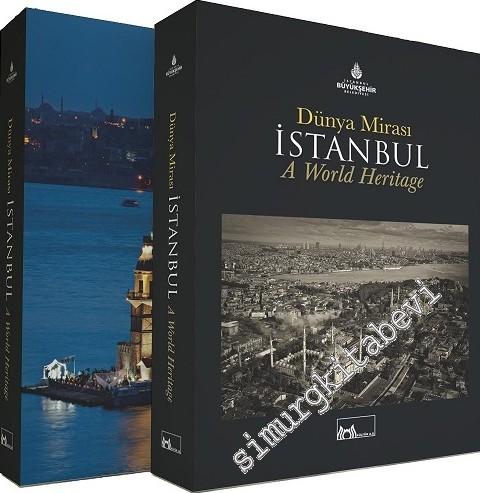 Dünya Mirası İstanbul = A World Heritage