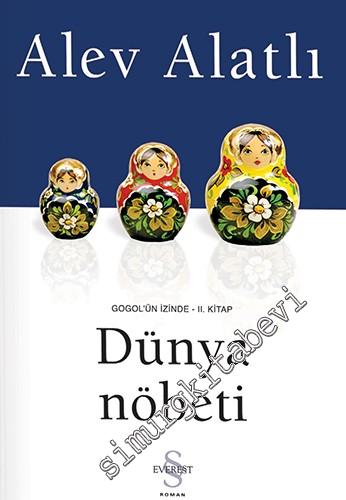 Dünya Nöbeti: Gogol'un İzinde 2. Kitap