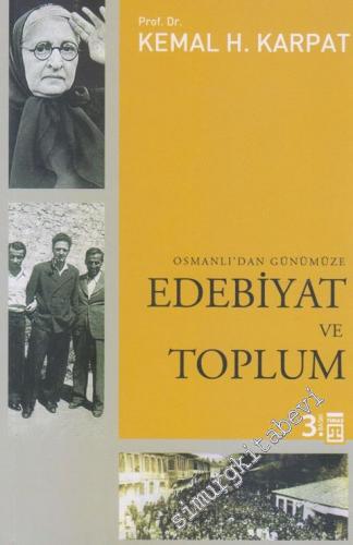 Edebiyat ve Toplum: Osmanlı'dan Günümüze