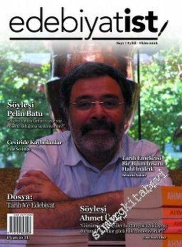Edebiyatist Dergisi - Dosya: Tarih ve Edebiyat - Sayı 7 Eylül - Ekim