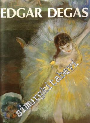 Edgar Degas: Collana Diretta da Maurizio Scudiero