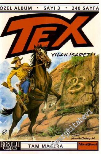 Efsanevi Tex Maceraları 3: Yılan İşareti