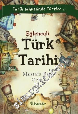 Eğlenceli Türk Tarihi