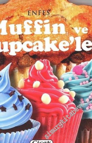 Enfes Muffin ve Cupcakeler