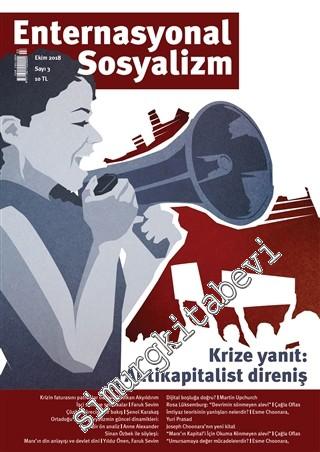 Enternasyonal Sosyalizm Dergisi - Dosya: Krize yanıt - Antikapitalist 