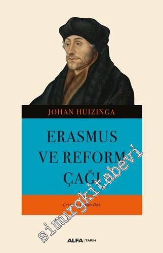 Erasmus ve Reform Çağı