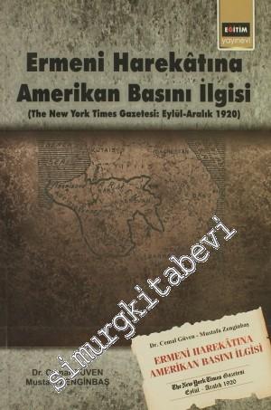 Ermeni Harekatına Amerikan Basını İlgisi: The New York Times Gazetesi: