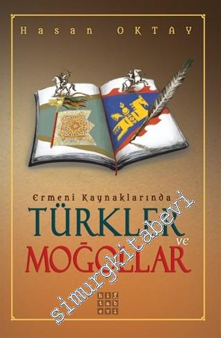 Ermeni Kaynaklarında Türkler ve Moğollar