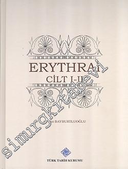 Erythrai 1 - 2: Coğrafya, Tarih, Kaynaklar, Kalıntılar