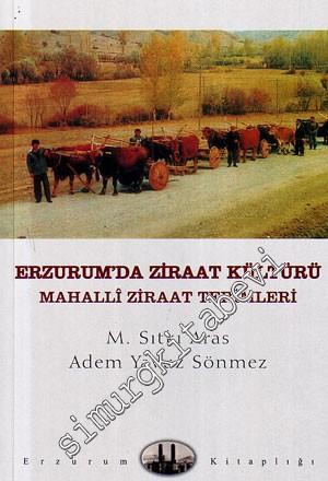 Erzurum'da Ziraat Kültürü : Mahalli Ziraat Terimleri