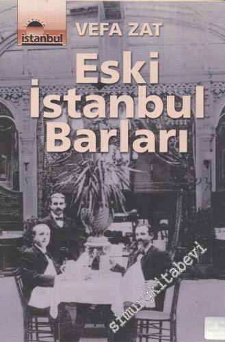 Eski İstanbul Barları