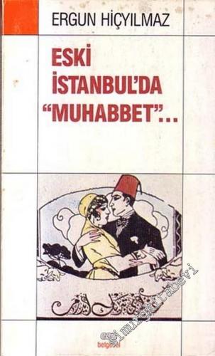 Eski İstanbul'da Muhabbet