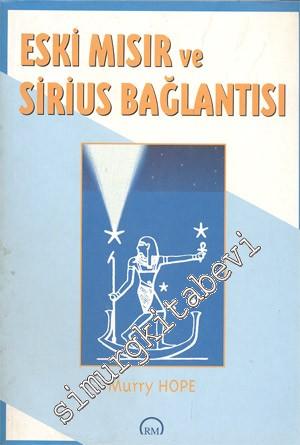 Eski Mısır ve Sirius Bağlantısı