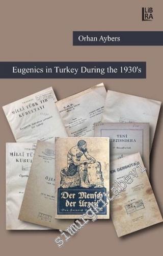 Eugenics in Turkey During the 1930's