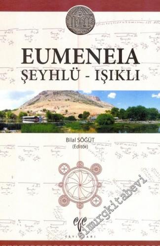Eumeneia - Şeyhlü-Işıklı